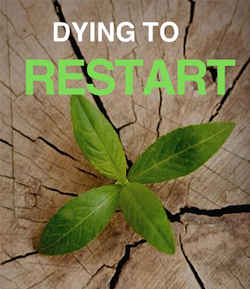 Dying To Restart